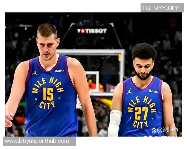 穆雷单场50分带队4胜1负约基奇同场却仅1胜4负的反差分析 穆雷单场50分带队4胜1负约基奇同场却仅1胜4负的反差分析